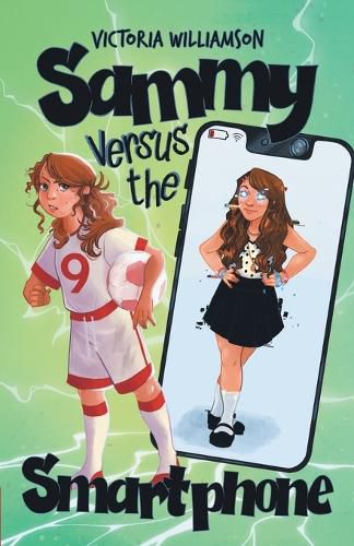 Cover image for Sammy Versus the Smart Phone