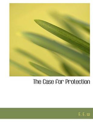 Cover image for The Case for Protection