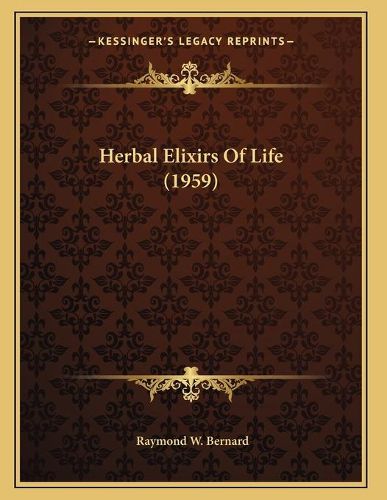 Herbal Elixirs of Life (1959)