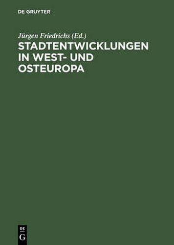 Cover image for Stadtentwicklungen in West- Und Osteuropa