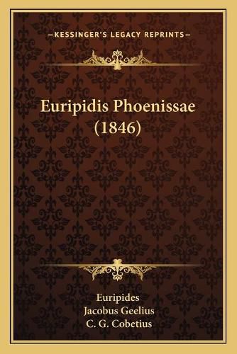 Euripidis Phoenissae (1846)