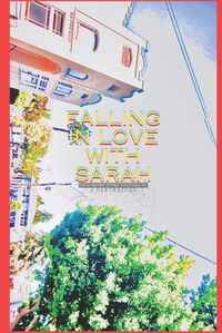 Cover image for Falling inlove with Sarah