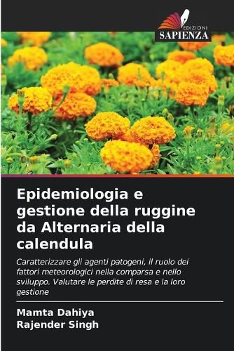 Cover image for Epidemiologia e gestione della ruggine da Alternaria della calendula