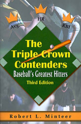 Cover image for The Triple Crown Contenders: Baseball's Greatest Hitters