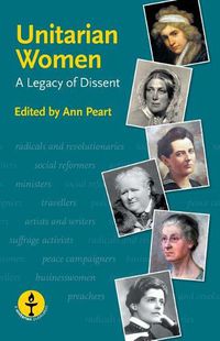 Cover image for Unitarian Women: A Legacy of Dissent