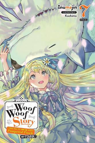 Cover image for Woof Woof Story, Vol. 7 (light novel)