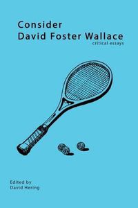 Cover image for Consider David Foster Wallace