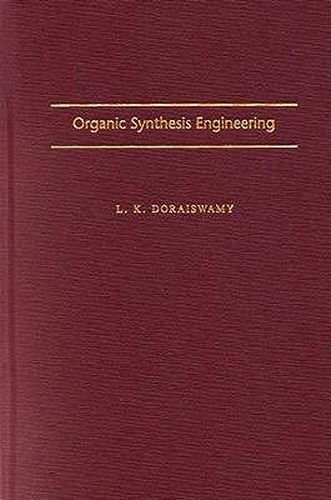 Cover image for Organic Synthesis Engineering