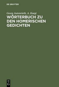 Cover image for Woerterbuch zu den Homerischen Gedichten