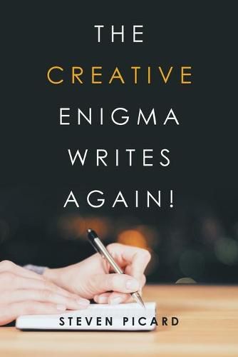 Cover image for The Creative Enigma Writes Again!