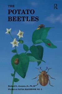 Cover image for The Potato Beetles: The Genus Leptinotarsa in North America (Coleoptera: Chrysomelidae)