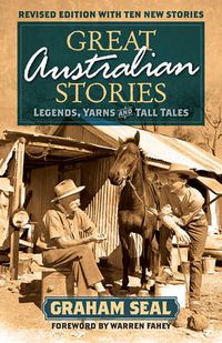 Cover image for Great Australian Stories: Legends, yarns and tall tales