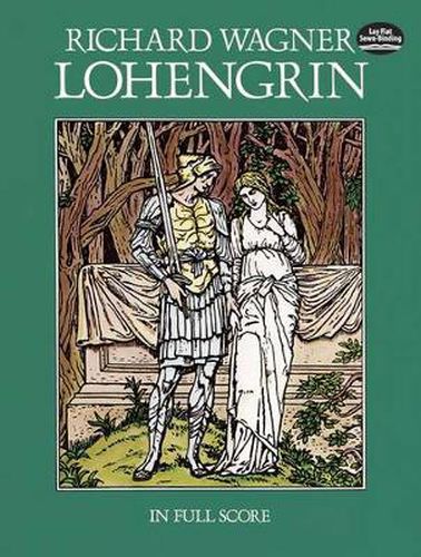 Cover image for Lohengrin: In Full Score
