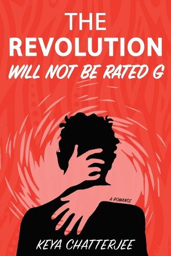 Cover image for The Revolution Will Not Be Rated G