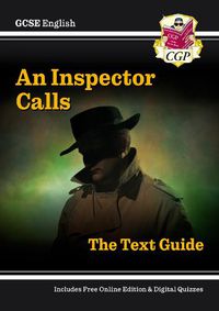 Cover image for New GCSE English Text Guide - An Inspector Calls includes Online Edition & Quizzes