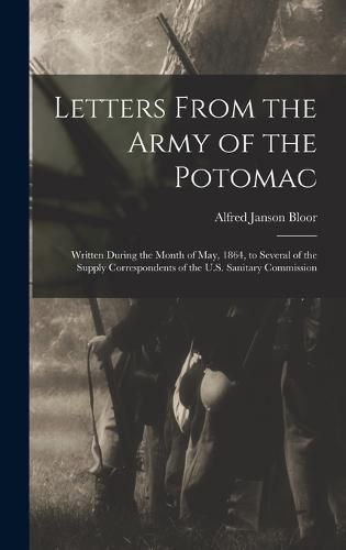 Letters From the Army of the Potomac