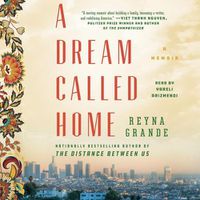 Cover image for A Dream Called Home: A Memoir