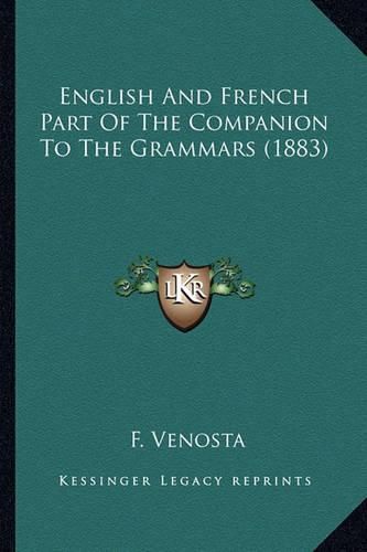 Cover image for English and French Part of the Companion to the Grammars (1883)