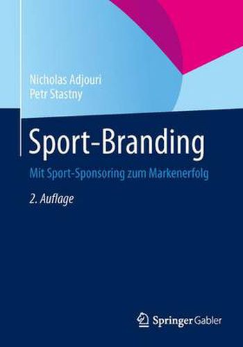 Cover image for Sport-Branding: Mit Sport-Sponsoring zum Markenerfolg