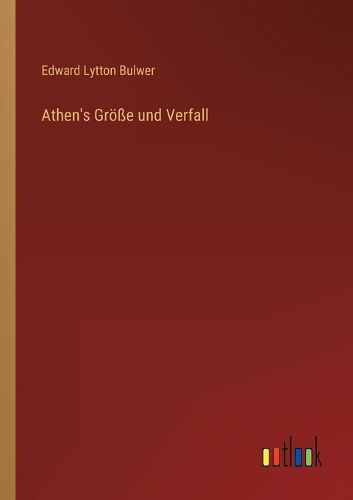 Cover image for Athen's Groesse und Verfall
