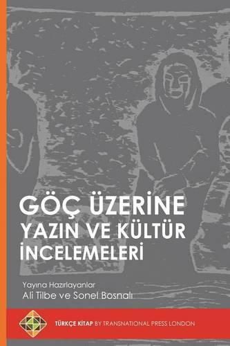 Cover image for Goc Uzerine Yazin Ve Kultur Incelemeleri