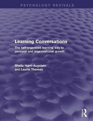 Cover image for Learning Conversations: The Self-Organised Learning Way to Personal and Organisational Growth