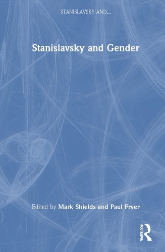 Stanislavsky and Gender