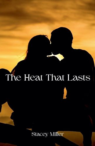 Cover image for The Heat That Lasts