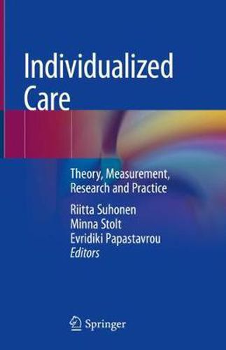 Cover image for Individualized Care: Theory, Measurement, Research and Practice