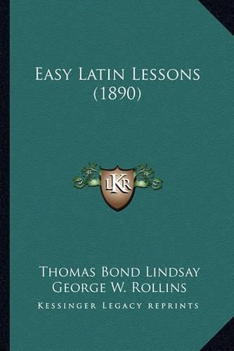 Easy Latin Lessons (1890)