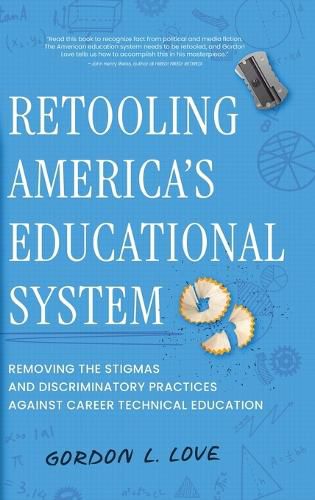 Cover image for Retooling America's Educational System