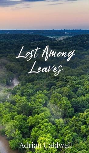 Cover image for Lost Among Leaves