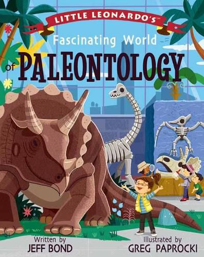 Cover image for Little Leonardo's Fascinating World of Paleontology