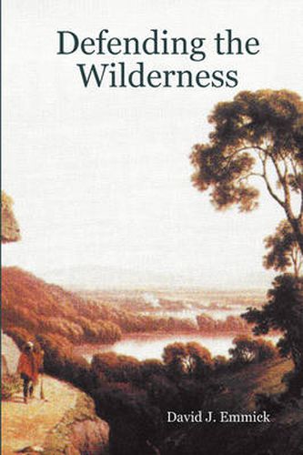 Cover image for Defending the Wilderness