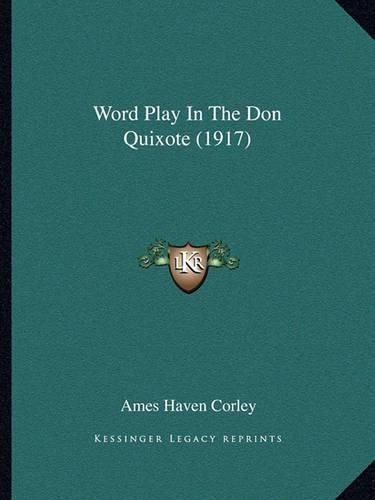 Cover image for Word Play in the Don Quixote (1917)