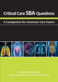 Cover image for Critical Care SBA Questions