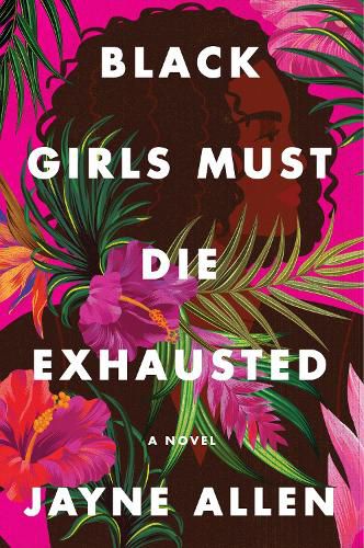 Cover image for Black Girls Must Die Exhausted