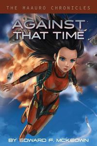 Cover image for Against That Time