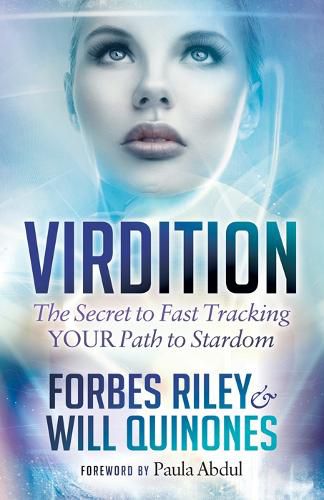 Cover image for Virdition: Celebrity Success Secrets to Fast Track YOUR Path to Stardom