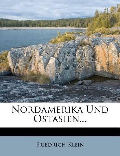 Cover image for Nordamerika Und Ostasien...