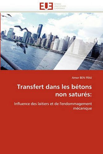 Cover image for Transfert Dans Les Betons Non Satures