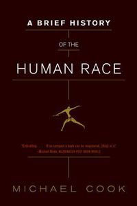 Cover image for A Brief History of the Human Race