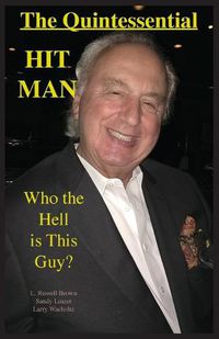 Cover image for The Quintessential HIT MAN