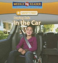 Cover image for Staying Safe in the Car