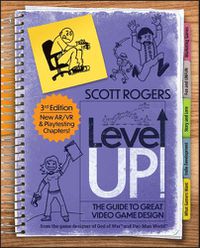 Cover image for Level Up! The Guide to Great Video Game Design