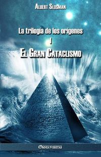 Cover image for La trilogia de los origenes I - El gran cataclismo