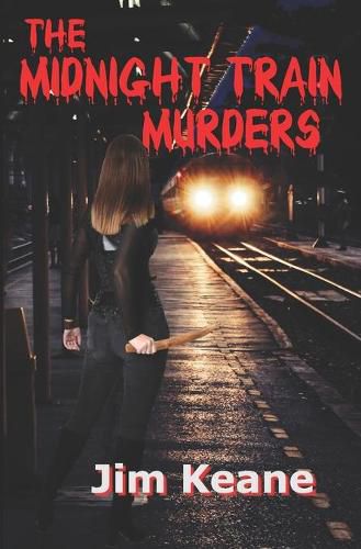 Cover image for The Midnight Train Murders