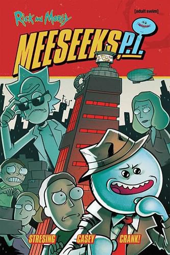 Cover image for Rick and Morty: Meeseeks, P.I.