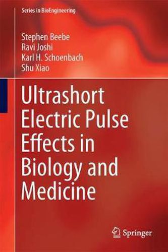 Cover image for Ultrashort Electric Pulse Effects in Biology and Medicine