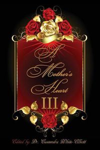 Cover image for A Mother's Heart III